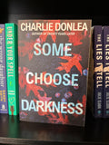 Some Choose Darkness