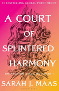 A Court of Splintered Harmony / hardcover **PREORDER**